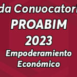 Segunda Convocatoria de Profesionistas para Empoderamiento Económico 2023