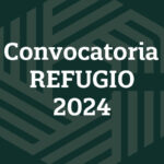 Convocatoria REFUGIO 2024